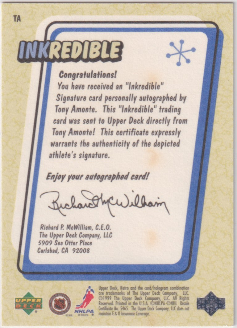 Tony Amonte Autograph – 1999-00 Upper Deck Retro Inkredible – NHL - New England Consignment and Collectables