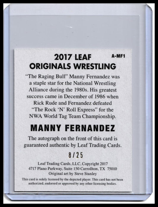 2017 Leaf Originals Wrestling Manny Fernandez On-Card Autograph Card Yellow Parallel /25